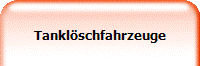 Tanklschfahrzeuge